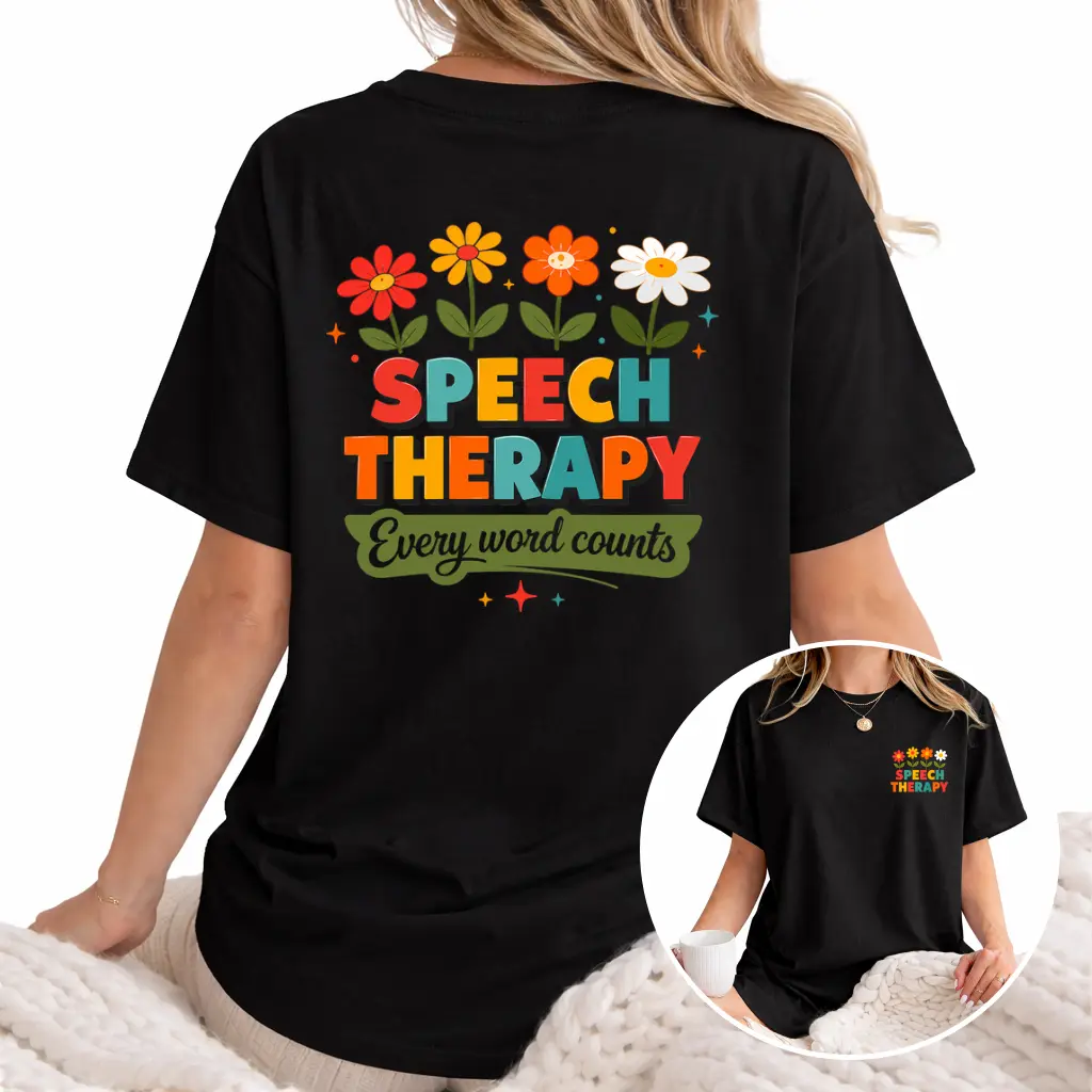 Flowers Words SPEECH THERAPY Women'S Casual Short Sleeve T-Shirt, Pure, Round Neck, Graphic Print Tees, Daily Wear, The Best Gift, Fashionable for Summer Beach, Vacation Apparel Fit