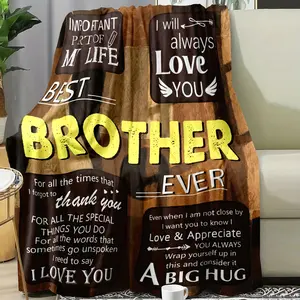 1pc Best Brother Ever Gift Flannel Blanket - Heartfelt Message Print, Soft Throw for Christmas Birthday Present, Cozy Home Decor, Brotherhood Gifts, Contemporary Style, 280GSM, Machine Washable