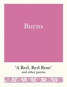 USED-Burns: 'A Red, Red Rose' and Other Poems by Burns, Robert (Paperback)