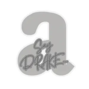 Say Drake… Stickers