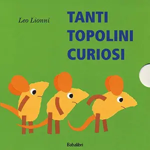 USED-tanti topolini curiosi by Lionni Leo (Paperback)
