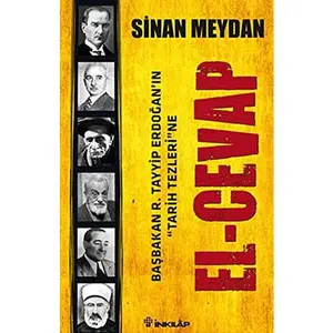 USED-Basbakan R. Tayyip Erdogan'in Tarih Tezleri'ne El-Cevap (Turkish Edition) by Sinan Meydan (Paperback)