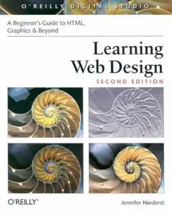 USED-Learning Web Design: A Beginner's Guide to HTML, Graphics, and Beyond by Jennifer Niederst (Paperback)