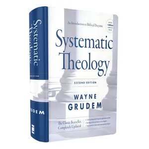 Systematic Theology,: An Introduction to Biblical Doctrine -- Wayne A. Grudem - Hardcover