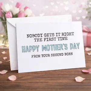Funny Mothers Day Card- From Second Born, Card for Mom, Funny Gift, Mothers Day, Gift From Son, Gift From Daughter, Gag Card, Funny Joke Gift, Hilarious Card