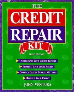 USED-The Credit Repair Kit by John Ventura (Paperback)