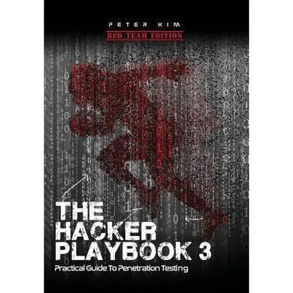 USED Book - The Hacker Playbook 3: Practical Guide to Penetration Testing by Kim, Peter (Paperback) - english