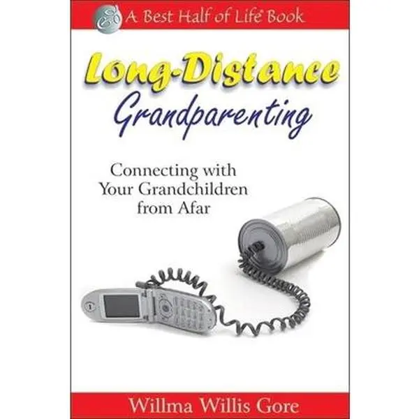 USED-Long-Distance Grandparenting: Connecting with Your Grandchildren from Afar by Willis Gore, Willma (Paperback)