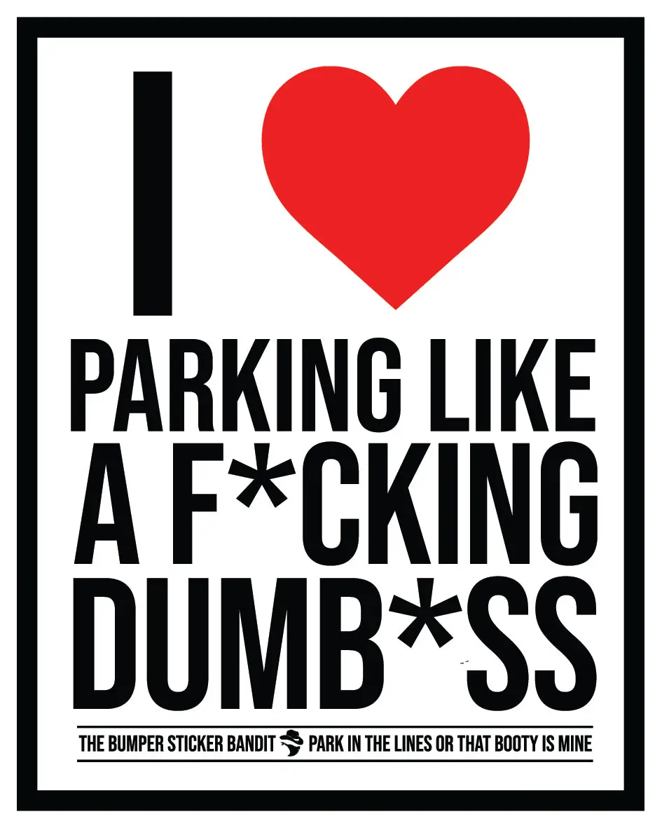 Parking like a dumb*ss - Eggshell (15 pack)