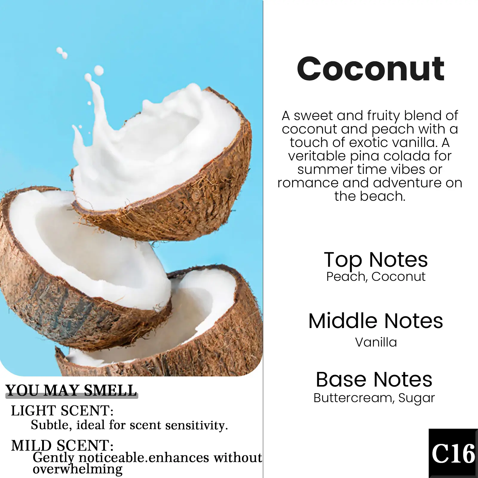 C16-Coconut (Coconut Cream type)