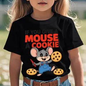 If You Give A Mouse A Cookie Funny Awesome Graphic Kid T-Shirt Casual Kid T Shirts Streetwear Tops Tees for Kid