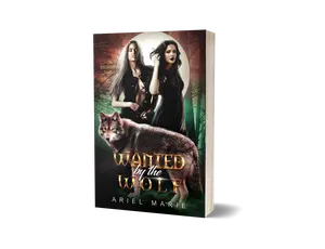 Wanted by the Wolf (The Nighstar Shifters 5): A Sapphic Wolf Shifter Paranormal Romance by Ariel Marie--signed paperback
