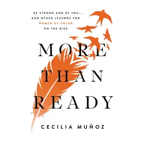 More than Ready by Cecilia Muñoz [Hardcover Book]