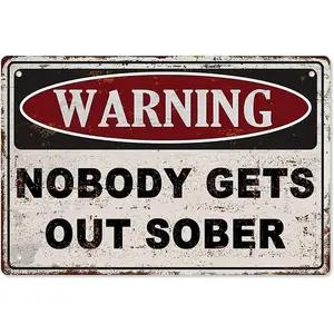 Funny Signs,Coffee Bar Sign for Home Bar Wall,Vintage Funny Metal Signs, Beer Signs for Home Decor,Wall Decor for Bar(Nobody gets out sober)