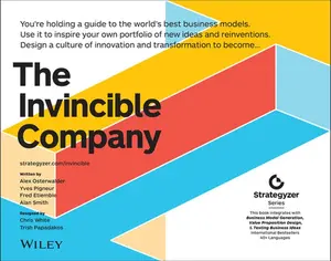 USED-The Invincible Company: How to Constantly Reinvent Your Organization with Inspiration from the World's Best Business Models by Osterwalder, Alexander (Paperback)