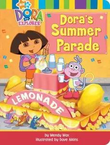 USED-Dora's Summer Parade (Dora the Explorer) by Wendy Wax (Unknown)