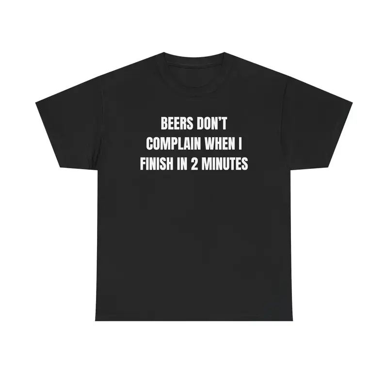 Beers Don't Complain Unisex Heavy Cotton Tee - Drinking Shirt - Funny - Bar - Gift for Men and Women