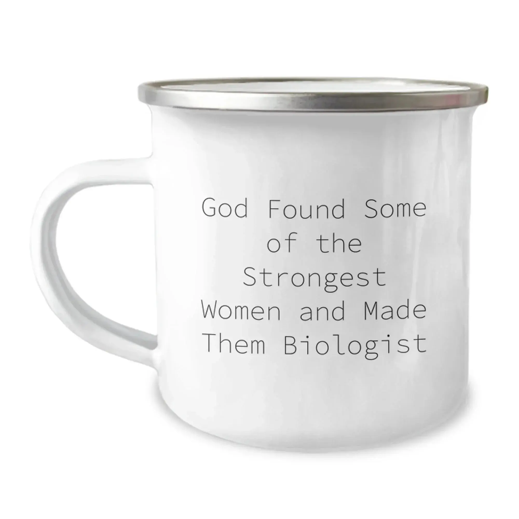 Funny Biologist Gifts for Women from Men - Camping Mug for Christmas - Inspirational Women Biologist Quotes