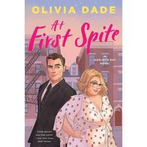 At First Spite: A Harlot's Bay Novel (Harlot's Bay) by Olivia Dade [Paperback Book]