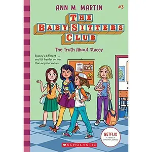 USED-Baby-Sitters Club #3: The Truth About Stacey (Netflix Edition) (Paperback)