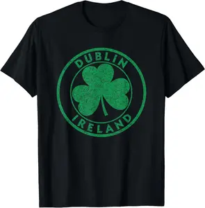100%cotton Dublin Ireland Shamrock Sign Distressed Green Print T-Shirt  women's  graphic  tees