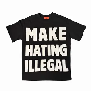 “MAKE HATING ILLEGAL” Tee