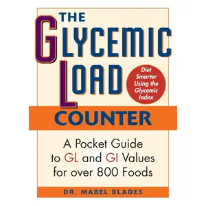 The Glycemic Load Counter: A Pocket Guide to GL and GI Values for over 800 Foods - Paperback