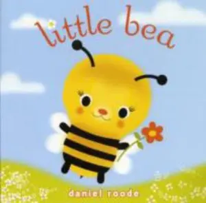USED-Little Bea by Roode, Daniel (Hardcover)
