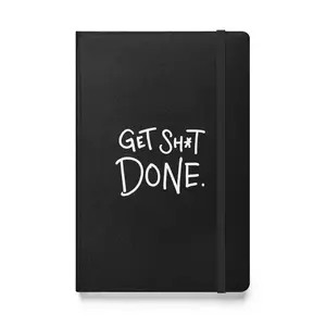 Hardcover Notebook (Get Shit Done)