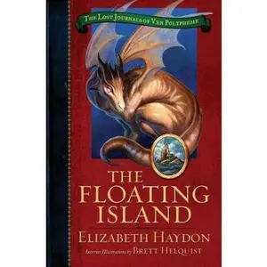 USED-The Floating Island (The Lost Journals of Ven Polypheme) by Elizabeth Haydon (Hardcover)