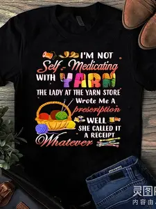 This T-Shirt, Made of 100% And Weighing 180G, Humorously States That I'M Not Using Yarn for Self-Medication. It Features a Retro Design with Yarn And a Needle, Making It a Perfect Casual Top for Those Who Love Knitting, Crocheting, And Quilting