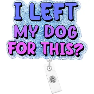 Funny Vet Tech  Badge Reel Holder Retractable with ID Clip Nurse Funny  I Left My  for This  RN CNA Name Badge Clip Accessories Glitter Badge Reels Student Assistant