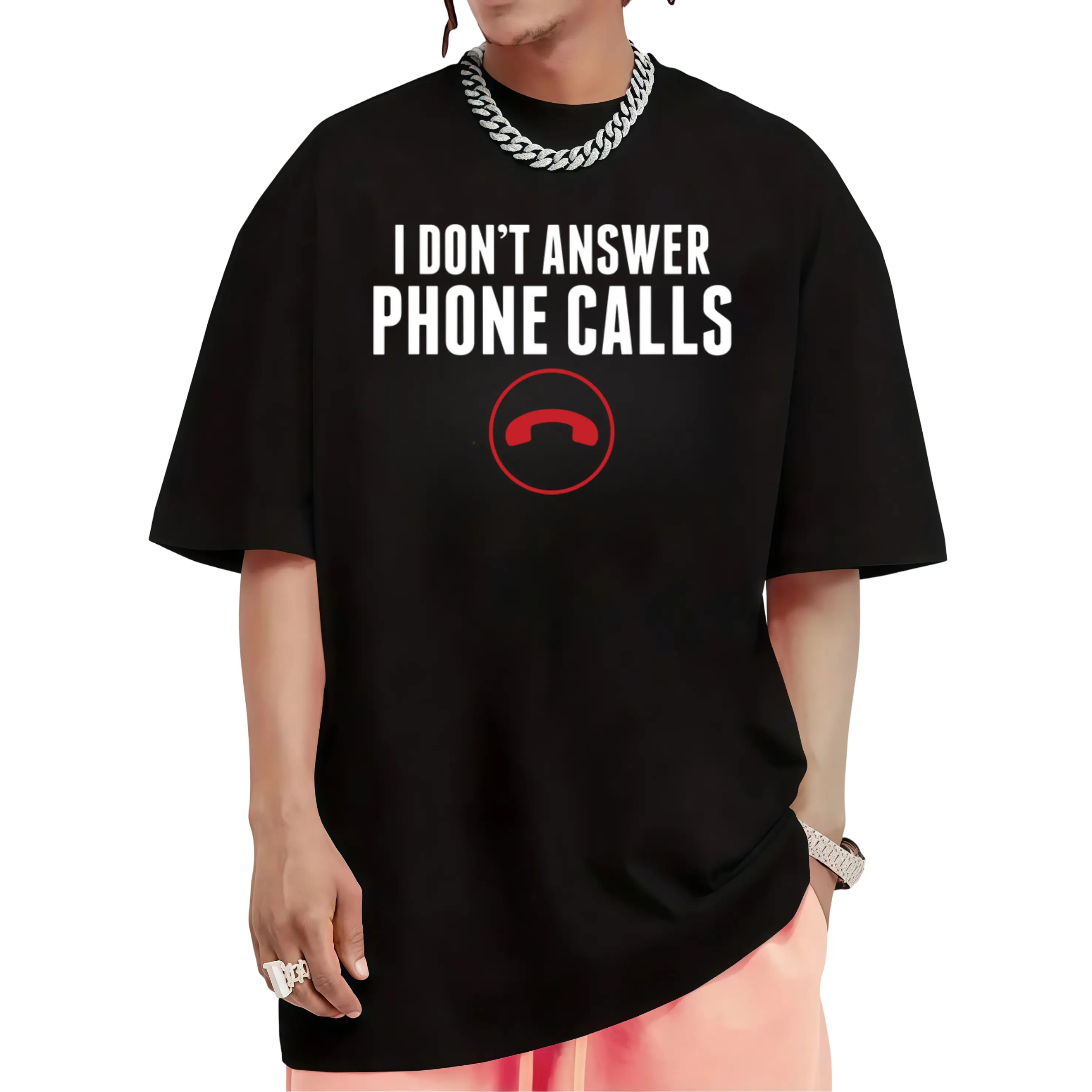 Funny Tshirt I Don't Answer Phone Calls Sarcasm Humor Tee T-Shirt, Men's and Women's four seasons cotton casual round neck outdoor short-sleeved t-shirt, Christmas T-shirt, mens T shirt, slightly elastic, 100% cotton, S-XXXL