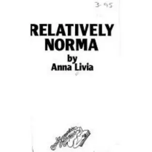 USED-Relatively Norma by Anna Livia (Paperback)