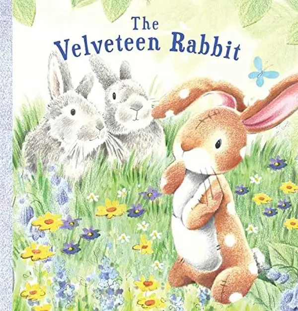 The Velveteen Rabbit: Cartoon Animal Patterns Bunny-Themed Children's Board Book, 7x7 Inches Literature & Art Novel with Patches, Delightful Illustrations, Super Fun for Bonding