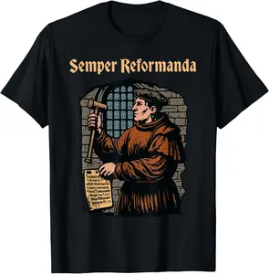 Martin Luther Reformation Semper Reformanda Christian T-Shirt Pure Cotton Graphic Tees Menswear Top: Gifts for Men & Women
