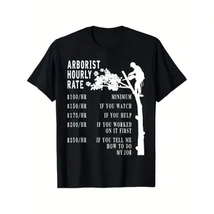 [100% Cotton] 100% Cotton Best Choice Local Humorous Arborist Hourly Rate T-Shirt - Black with White Design - Heavyweight 180Gsm Crewneck Tee - Gift for Tree Care Experts And Logging Workers, Comfortable Graphic Print Shirt, Plus Size