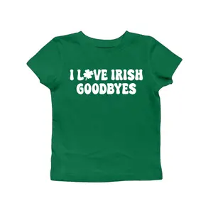 I Love Irish Goodbyes Baby Tee, St Patricks Day Bar Crawl Outfit, 4 Leaf Clover Top Tee, Funny St Paddy Shirt