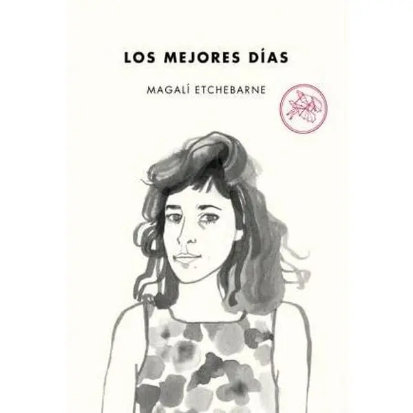 USED-MEJORES DIAS, LOS by MAGALI ETCHEBARNE (Paperback)