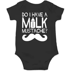 Do I Have a Milk Mustache - Baby Clothes - Funny Newborn Bodysuit Outfits for Boys and Girls