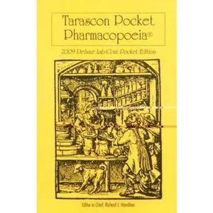USED-Tarascon Pocket Pharmacopoeia 2009 Deluxe Lab-Coat Pocket Edition, 10th Edition by Richard J. Hamilton (Paperback)