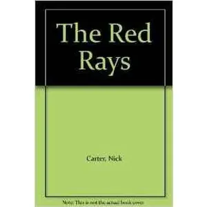 USED-The Red Rays by Nick Carter (Paperback)