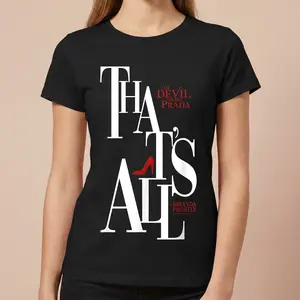 The Devil Wears Prada 2 Shirt - That's All Fashion Tee