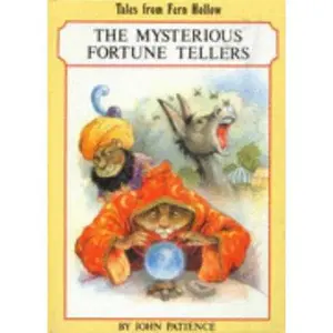 USED-Mysterious Fortune Tellers (Tales from Fern Hollow) by John Patience (Paperback)