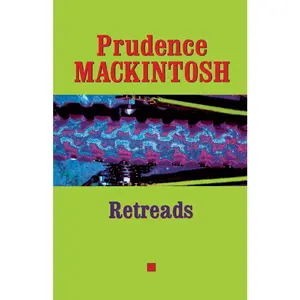 USED-Retreads by Mackintosh, Prudence (Paperback)