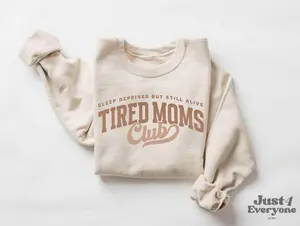Tired Moms Club Sweatshirt, Sleep Deprived Mom Sweater, Funny Mom Shirt, Cozy Motherhood Gift