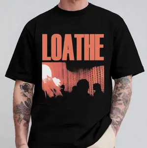Retro Loathe T-Shirt Hardcore Metalcore Rock Fan Tee- TD009