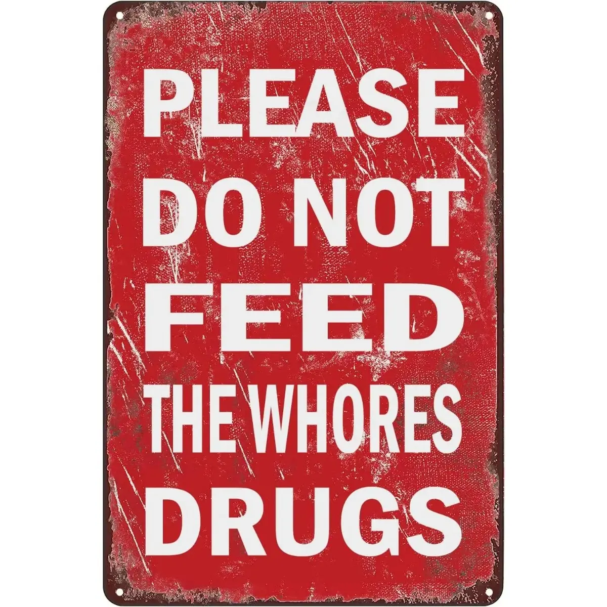 "Please Do Not Feed The" Funny Vintage Metal Tin Sign, 8x12 Inch Retro Wall Decor for Bar, Man Cave & Dorm, Humorous Gag Gift