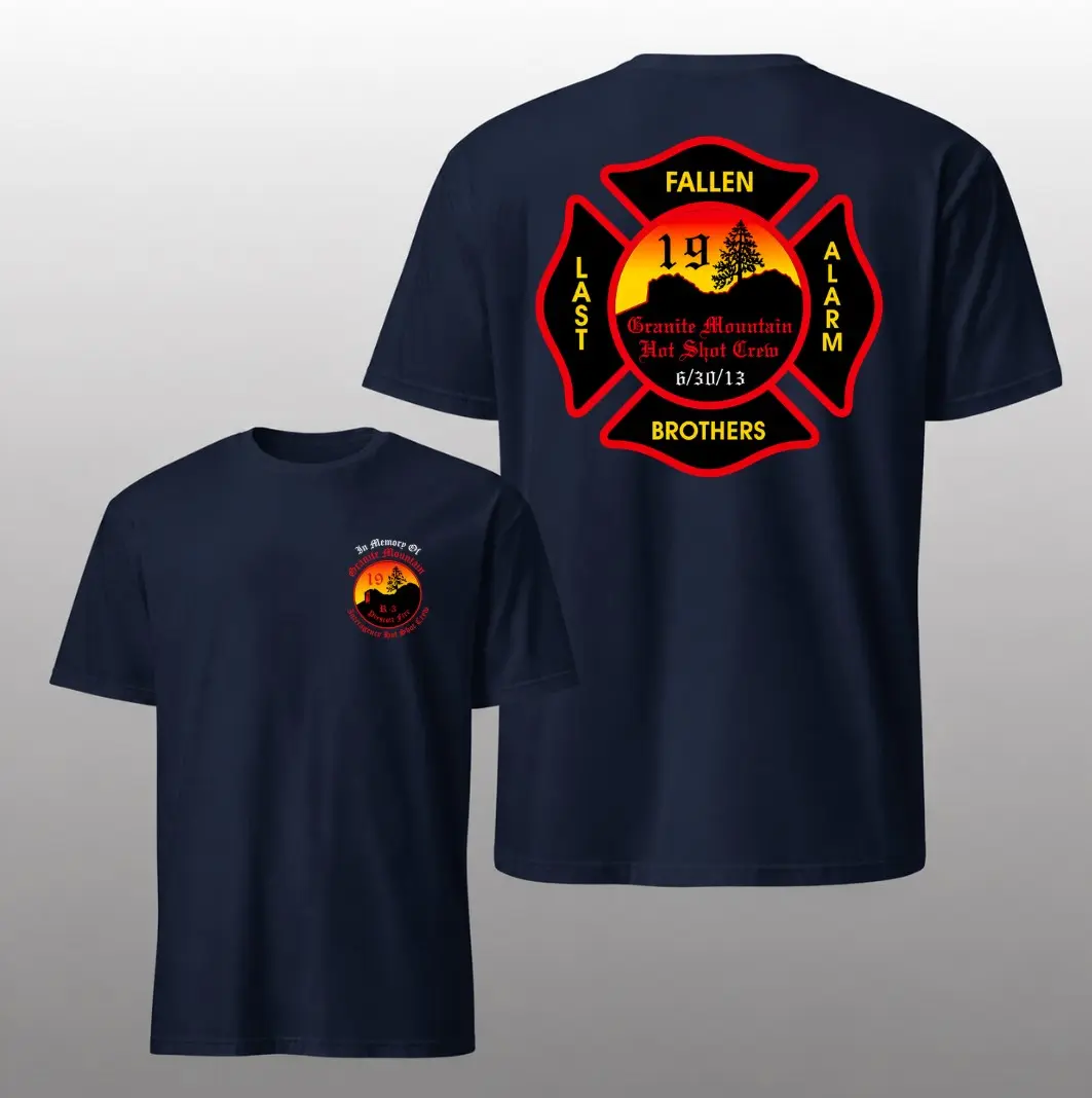 Granite Mountain 19 Memorial 2 Sides T-Shirt, Honor & Remembrance Tee, Fire Rescue Support Gift, Back Print Graphic Tee