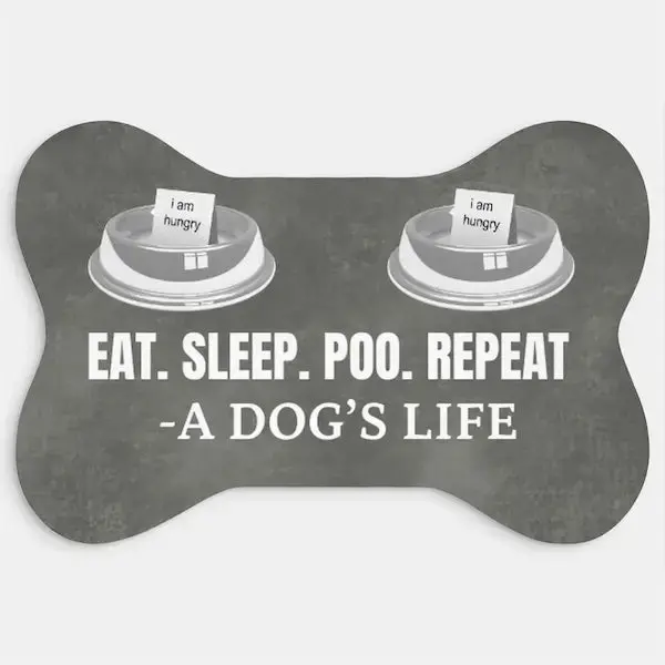 Eat. Sleep. Poo. Repeat Dog Humor Mat